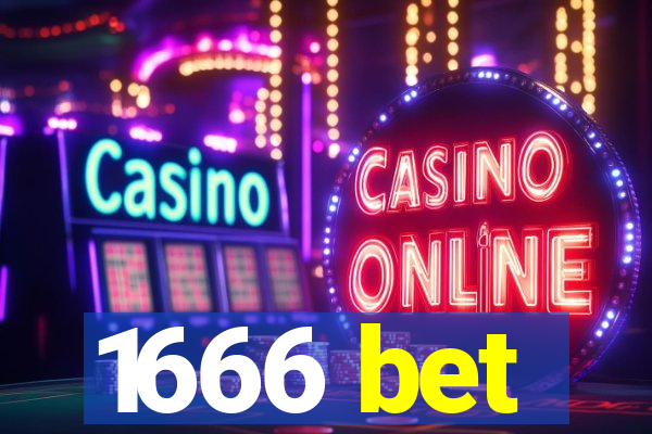 1666 bet